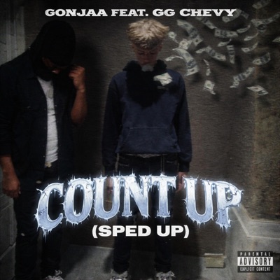 Count up (feat. GG Chevy) [Sped up] - Single