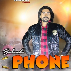 phone (Badmashi) [feat. Nitin Rajput]