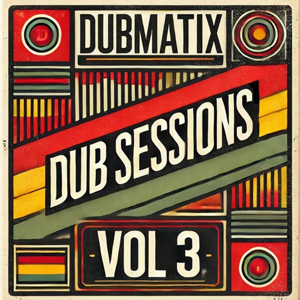 Dub Sessions, Vol. 3