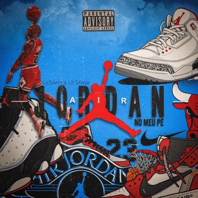 Jordan no meu pé (feat. Lil Stavo) - Single