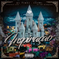 Inspiração - Single - Mc Timas, Gron3, DeejhaY Luh & DJ Thi Marquez