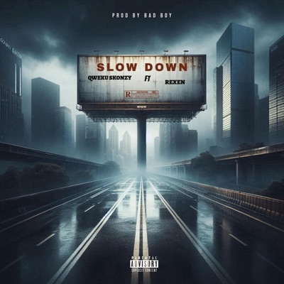 Slow down - Single