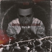 Snitches Get Stitches - Single - Стиги Ди