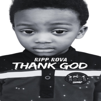 thank GOD (feat. Ripp Rova) - Single