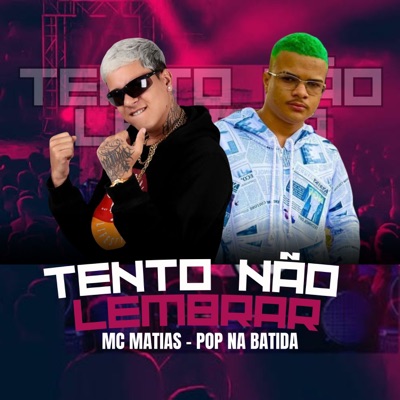 Tento Não Lembrar - Single