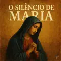 O silêncio de Maria
