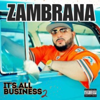 It's All Business 2 (with blonko beats) - Zambrana