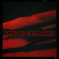 Ridin’ on Westheimer - Single - Byna