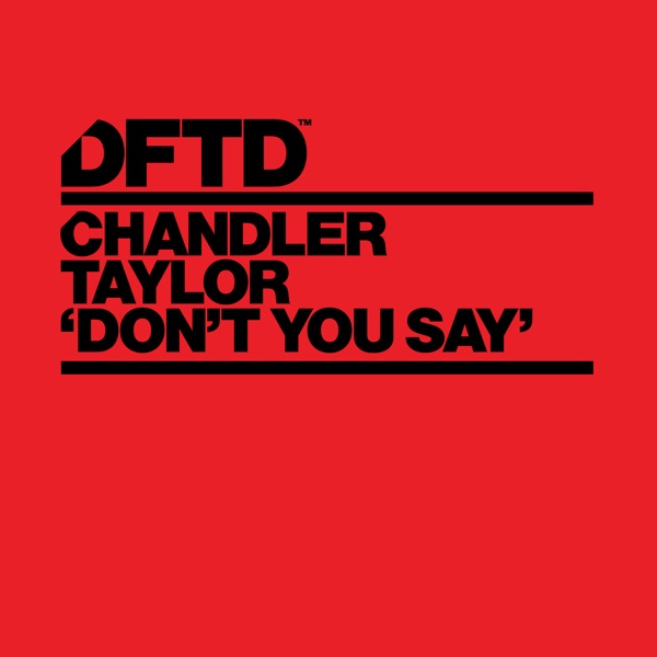 Don't You Say (Extended Mixes) - Single