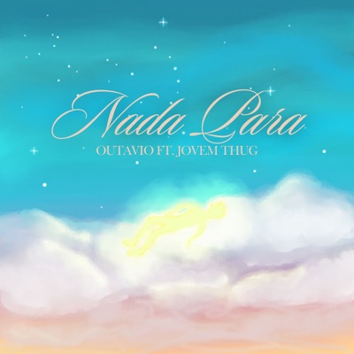 Nada Para (feat. Jovem Thug) - Single