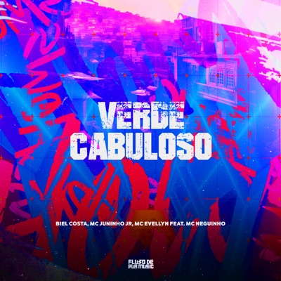 Verde Cabuloso (feat. Mc Neguinho) - Single