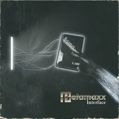 Ακούστε το άλμπουμ Interface από Betamaxx
