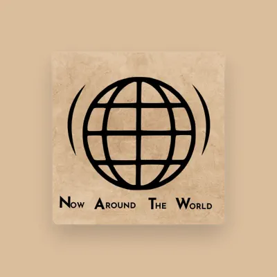 Listen to Now Around The World, watch music videos, read bio, see tour dates & more!