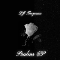 Psalms EP - Single - DJ Thozman