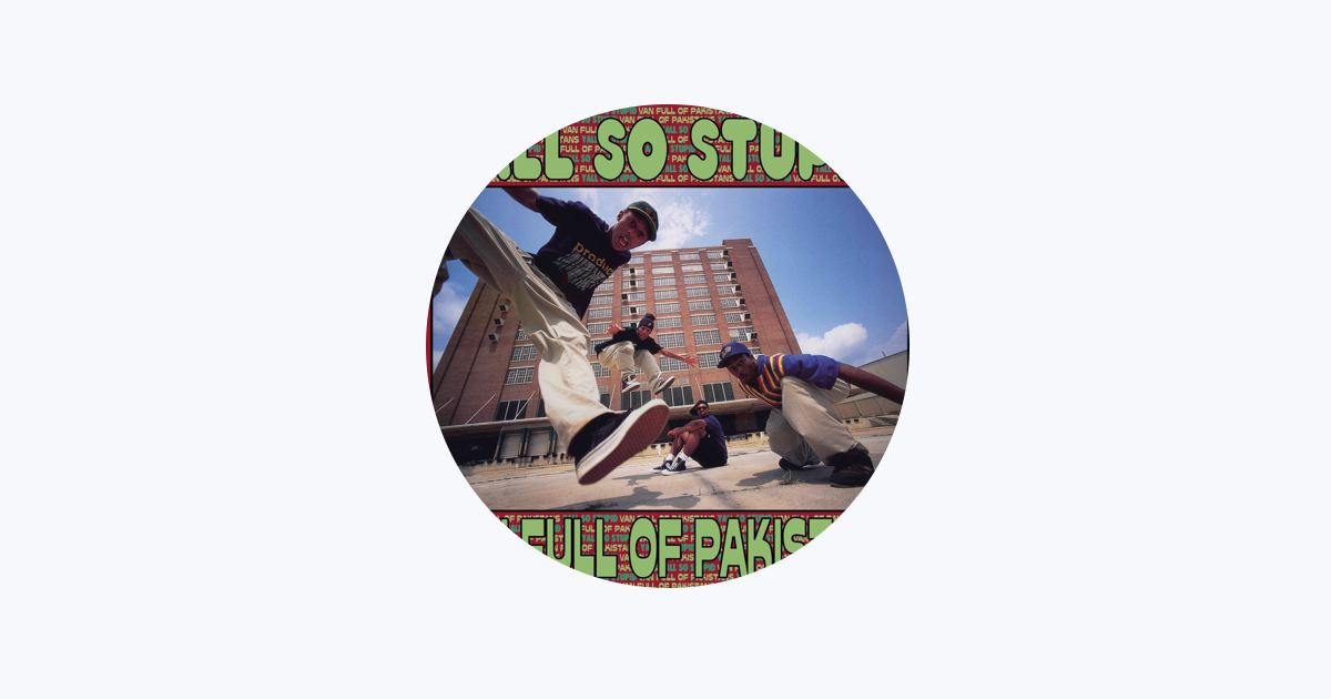 YALL SO STUPID 【VAN FULL OF PAKISTANS】LP Van Full of Pakistans - Album by Yall So Stupid | Spotify