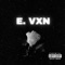 Sexy - E. VXN lyrics