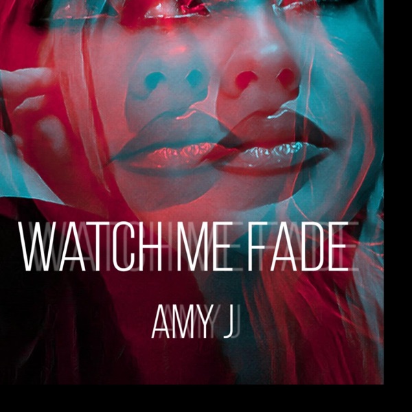 Watch me Fade
