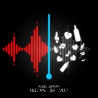NOTAS DE VOZ - EP - Angel German