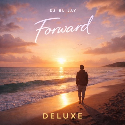 Forward (Deluxe Edition)