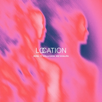 Location (feat. Ty Dolla $ign) cover art