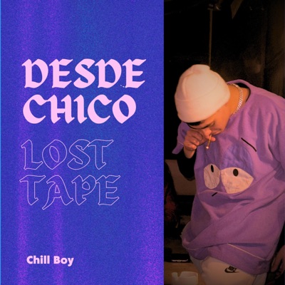 Desde chico (Lost Tape) - Single