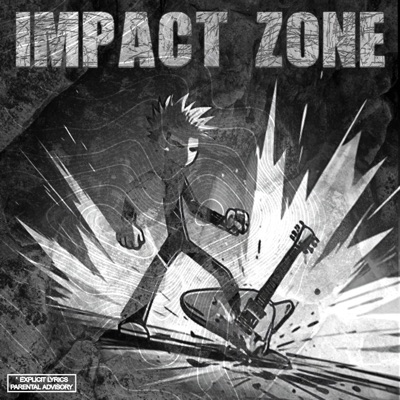 IMPACT ZONE - Single