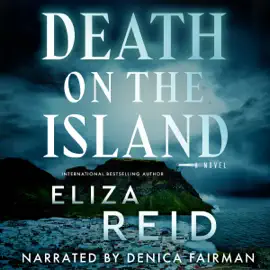 Death on the Island: A Novel (Unabridged)