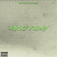 Racks Today (Versions) - EP - Tyce Glass & NSB LilC4