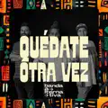 quedate otra vez