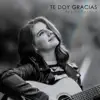 Regina Reznick - te doy gracias