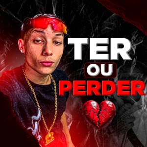 Ter ou Perder
