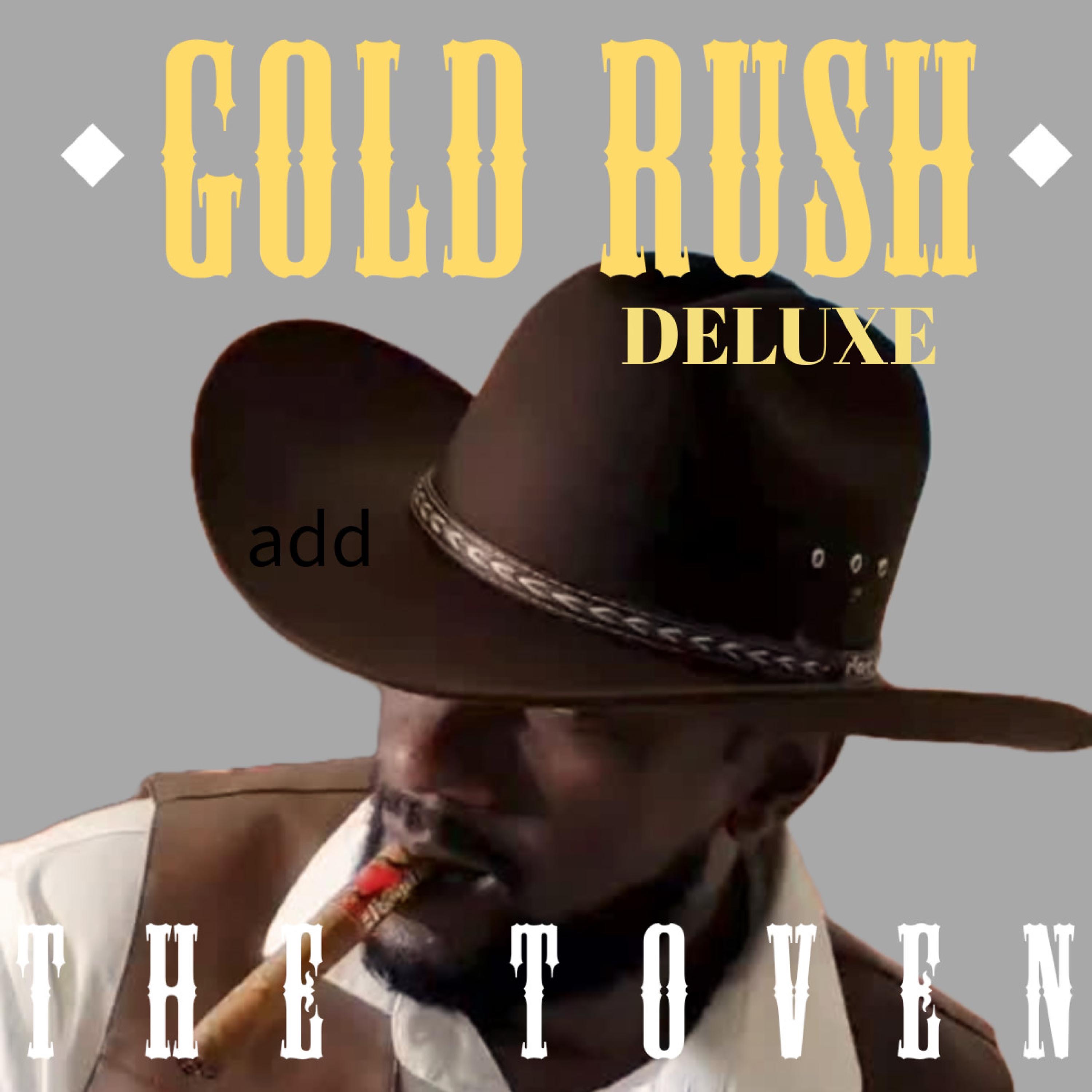 Gold Rush (Deluxe 2025)
