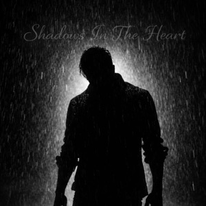 Shadows in the Heart (feat. Melody) - Single