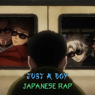 Just A Boy (Japanese Rap)