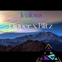 Jealous (feat. MixedByBlitz) - Single - Dipper