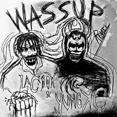 WASSUP (feat. LaCrow) [Remix] - Single