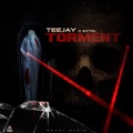 Torment by Teejay & Extol