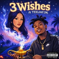 3 Wishes (feat. Teejay3k) - Single - Yuck_mina