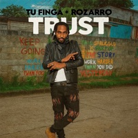 Trust - Single - Rozarro & Tu Finga