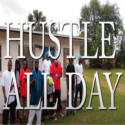 BELL GANG Presents:Big Patt feat.CHEEZE & Alley (Hustle All Day) (feat. CHEEZE, BIG PATT THABANKACCOUNT & ALLEY AL) - Single