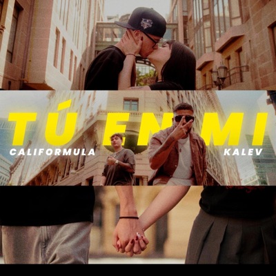 Tú en Mi (feat. Kalev) - Single