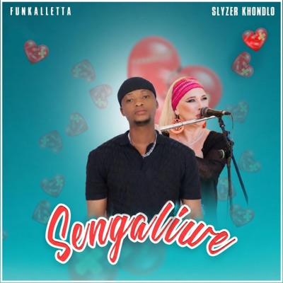 Sengaliwe (feat. Funkalletta) - Single
