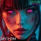 Anthem - LXTUS_EATXR lyrics