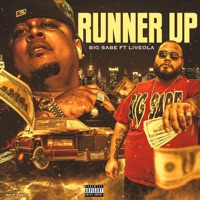 RUNNER UP (feat. Liveola) - Single - BIG SABE