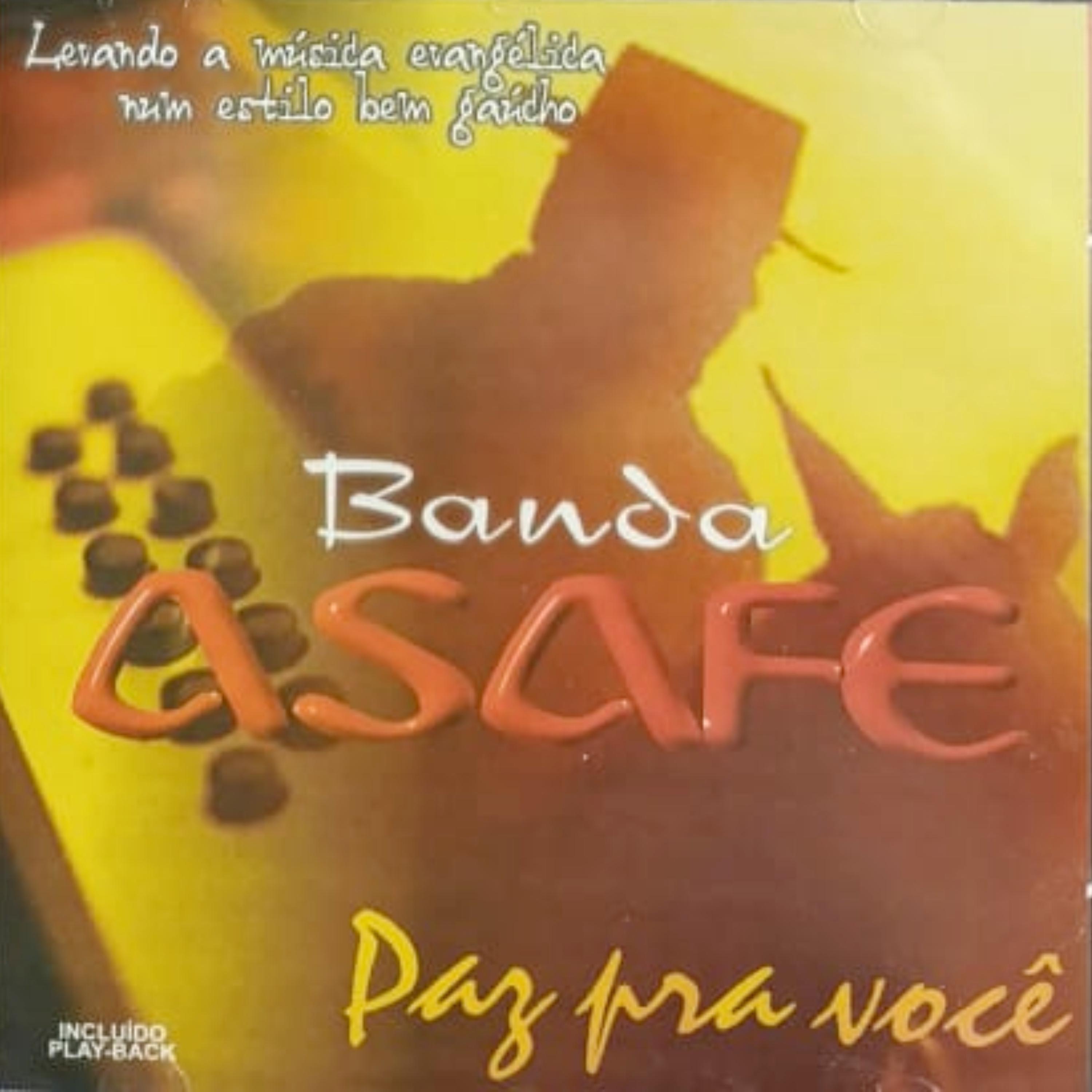 Banda Asafe - Paz pra Você