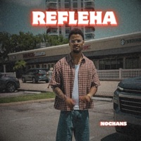 Refleha - Nochans