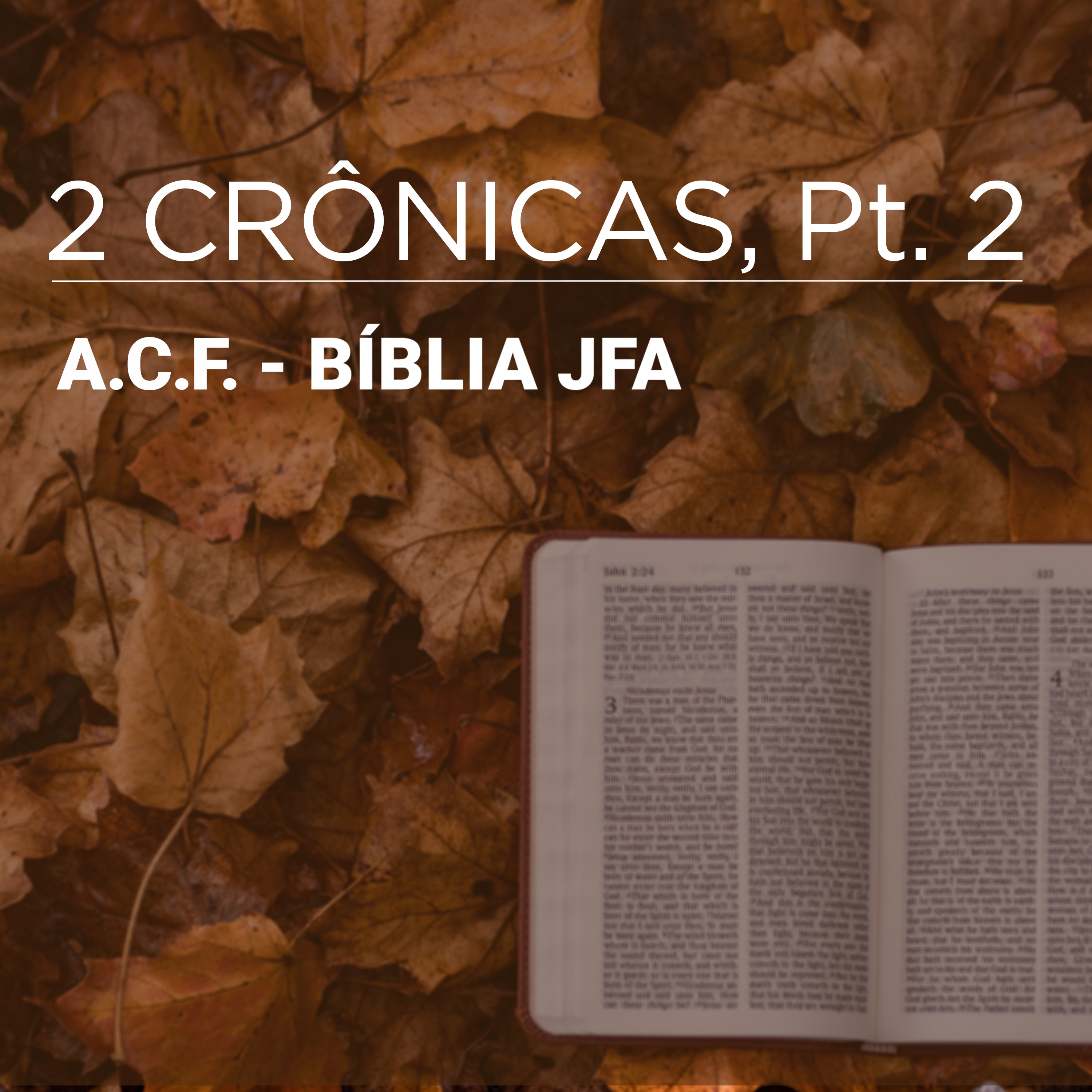 2 Crônicas, Pt. 2 - A.C.F.