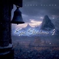 Epic Christmas 4 (Full Mix) - Single - Derek Palmer