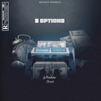 3 Options (feat. Chxnk) - Single - JpThaRuler