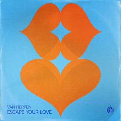 Escape Your Love - Single